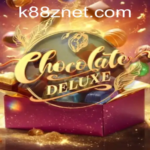Exploring ChocolateDeluxe: A Sweet Dive into the World of K88Z NET